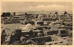 CPA. EL OUED.  Vue Générale. - El-Oued