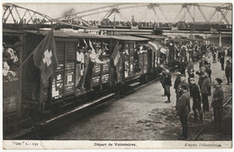 Guerre 1914 Depart Volontaires Train Drapeau Suisse - Au