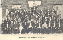 Londinières - Fête De L'Amicale (15 Août 1909) - Londinières