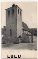 DEPT 63 : Précurseur édit. L L N° 145 : Chateldon L église - Chateldon