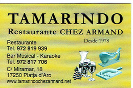 Carte De Visite Du Restaurante Tamarindo (Chez Armand) Platja D'Aro (Espagne, 2013) - Visitekaartjes