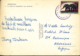 CONGO KINSHASA PC "LE CENTRE DE LEO VUE AERIENNE" ELEPHANT LEO .1962 TO BRUSSELS - 1960-1964 Republic Of Congo