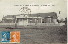80 Roye Cité Du Chemin De Fer Du Nord La Salle Des Fetes Edit.reservée Union Sportive Des Cheminots - Roye