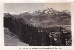 BRETAYE - VUE SUR VILLARS LES DENTS DU MIDI ET LE MONT BLANC  VG    AUTENTICA 100% - Villars-les-Moines