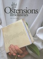 LE GRAND LIVRE DES OSTENSIONS LIMOUSINES - Limousin