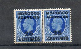 Bureaux Anglais Au Maroc. Zone Française. Paire De 25 Centimes 2 1/2p - Postämter In Marokko/Tanger (...-1958)