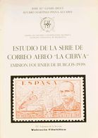 Bibliografía. 1970. ESTUDIO DE LA SERIE DE CORREO AEREO "LA CIERVA" EMISION FOURNIER DE BURGOS (1939). José María Gomis  - Otros & Sin Clasificación