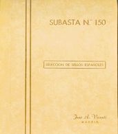 Bibliografía. 1974. SUBASTA Nº150 SELECCION DE SELLOS ESPAÑOLES. Filatelia Y Numismática José A. Vicenti. Madrid, 1974. - Sonstige & Ohne Zuordnung