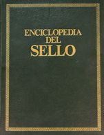 Bibliografía. 1975. LA ENCICLOPEDIA DEL SELLO, Tres Volúmenes. Ediciones Sarpe. Madrid, 1975. - Sonstige & Ohne Zuordnung