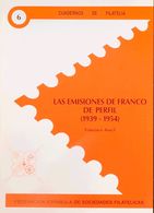Bibliografía. 1989. LAS EMISIONES DE FRANCO DE PERFIL (1939-1954). Francisco Aracil. Edición FESOFI. Colección Cuadernos - Sonstige & Ohne Zuordnung