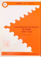 Bibliografía. 1989. LAS EMISIONES DE FRANCO DE PERFIL (1939-1954). Francisco Aracil. Edición FESOFI. Colección Cuadernos - Other & Unclassified