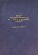 Bibliografía. (1990ca). RESEÑA HISTORICO-DESCRIPTIVA DE LOS SELLOS DE CORREO DE ESPAÑA (reimpresión). Antonio Fernández  - Altri & Non Classificati