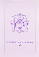 Bibliografía. (1995ca). DISCURSOS ACADEMICOS VI Y DISCURSOS ACADEMICOS VII. Edición Academia Hispánica De Filatelia. Bar - Sonstige & Ohne Zuordnung