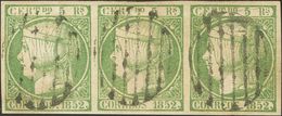 1º Y 2º Centenario. º 15(3) 1852. 5 Reales Verde, Tira De Tres (un Sello Ligerísimo Doblez Vertical, Sin Importancia). M - Altri & Non Classificati