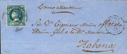 1º Y 2º Centenario. Sobre 55 1862. 1 Real Azul. MADRID A LA HABANA (CUBA). En El Frente Manuscrito "Correo Marítimo". MA - Otros & Sin Clasificación