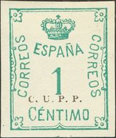 1º Y 2º Centenario. * 291H 1920. 1 Cts Verde. Sobrecarga C.U.P.P. MAGNIFICO. 2015 58. - Otros & Sin Clasificación