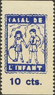 Guerra Civil. Viñetas Políticas. (*) 1937. 10 Cts Azul. CASAL DE L'INFANT. MAGNIFICO Y RARO, NO RESEÑADO ESTE VALOR. - Sonstige & Ohne Zuordnung