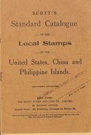 Filipinas. Bibliografía. (1940ca). SCOTT'S STANDAR CATALOGUE OF THE LOCAL STAMPS OF THE UNITED STATES, CHINA AND PHILIPP - Philippinen