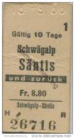 Schweiz - Schwägalp Säntis Und Zurück - Säntis Schwebebahn AG - 1966 Fahrkarte Fr. 8.80 - Europa