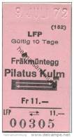 Schweiz - Fräkmüntegg Pilatus Kulm Und Zurück - LFP Luftseilbahn - 1972 Fahrkarte Fr. 11.- - Europa