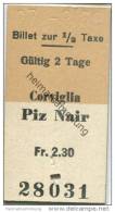 Schweiz - Corviglia Piz Nair - Billet Zur 1/2 Taxe 1969 Fr. 2.30 - Europa