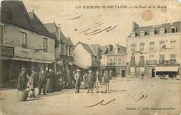 ILLE ET VILAINE LA GUERCHE DE BRETAGNE  La Place De La Mairie (état) - La Guerche-de-Bretagne