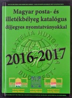 Magyar Posta-és Illetékbélyeg Katalógus 2016-2017 - Altri & Non Classificati