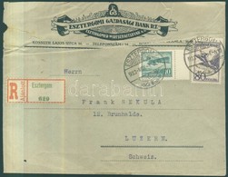 1933 Ajánlott Levél Svájcba 1927 Repül? 80f + 1933 Repül? 10f Bérmentesítéssel - Altri & Non Classificati