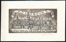 Feszt László, Ifj. (1957- ): Kolozsvár, Ex Libris Szanka Rózsa, Rézkarc, Papír, Jelzett, 6,5×13 Cm - Altri & Non Classificati