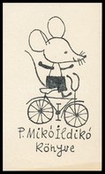 Reich Károly (1922-1988): Ex Libris P Mikó Ildikó. Klisé, Papír, Jelzés Nélkül, 7,5×4,5 Cm - Altri & Non Classificati