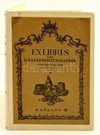 Kellner, Stefan.: Ex Libris Und Gelegenheitsgraphik. Katalog III. Budapest 1921. 226p + 18 P. Kés?vvi Félvászon Kötésben - Altri & Non Classificati