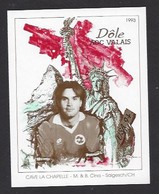 Etiquette De Vin Dole AOC Valais 1993  -  Coupe Du Monde De Foot USA 1994  -  Equipe De Suisse  -  Illustrateur ? - Fussball