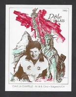 Etiquette De Vin Dole AOC Valais 1993  -  Coupe Du Monde De Foot USA 1994  -  Equipe De Suisse  -  Illustrateur ? - Fútbol