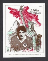 Etiquette De Vin Dole AOC Valais 1993  -  Coupe Du Monde De Foot USA 1994  -  Equipe De Suisse  -  Illustrateur ? - Calcio