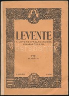 1941 Levente. A Leventeparancsnokok Hivatalos Lapja, 1941. Január 15. II. évf. 1. Szám. Papírkötésben, Javított Gerincce - Non Classificati