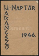 1946 Evangelikus Keresztények Képes Harangszó-naptára Az 1946. évre. 9. évf. Szerk.: Szabó József. Gy?r, Baross-nyomda,  - Non Classificati