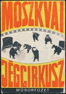 1969 A Moszkvai Jégcirkusz M?sorfüzete, Reklámokkal (OTP, Centrum Áruház, Stb.), Tiszteletpéldány - Non Classificati