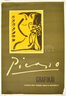 1967 M?csarnok, Picasso Grafikái Kiállítás Plakát, Javított Szakadással, 82x57 Cm - Altri & Non Classificati