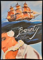 1987 Rácmolnár Sándor (1960 - ): Bounty, Amerikai Film Plakát, F?szerepben: Mel Gibson, Antony Hopkins, Ofszet, Hajtásny - Altri & Non Classificati
