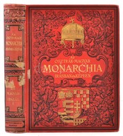 Az Osztrák-Magyar Monarchia írásban és Képben III. Kötete: Magyarország I. Kötete. Bp., 1888, Magyar Királyi Állami Nyom - Non Classificati