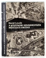 Dávid László: A Középkori Udvarhelyszék M?vészeti Emlékei. Bukarest, 1981, Kriterion. Kiadói Kartonált Kötés, Papír Véd? - Non Classificati