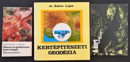 3 Db Kertészettel Kapcsolatos Könyv: Gumós és Gyöktörzses Kerti Virágok. A Kert. Kertészeti Geodézia. - Non Classificati