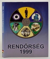 Rend?rség 1999. Szerk.: Dr. Dutka Antal. Bp.,2000, Országos Rend?r-f?kapitányság. Kiadói Egészvászon-kötés, Kiadói Papír - Non Classificati