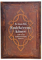 Dr. Gömör Béla: Emlékéremkönyv. Budapest, GMR Reklámügynökség Bt, 2002. Szép állapotban. - Non Classificati