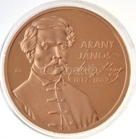 Ifj. Szlávics László (1959-) 2011. 'Nagy Magyarok / Arany János 1817-1882' Aranyozott Cu Emlékérem (40mm) T:PP - Non Classificati