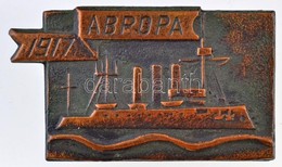 Szovjetunió ~1967. 'Avrora 1917' Az Auróra Cikrálót ábrázoló  Fém Emlékjelvény, Hátoldalán '63'-as Sorszám (20,5x35mm) T - Non Classificati