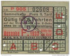 Deutschland - Berlin - BVG - Sammelkarte 1933 - Gültig Für 5 Fahrten Auf Der Strassenbahn Oder U-Bahn Ohne Umsteigeberec - Europa