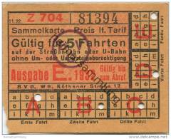 Deutschland - Berlin - BVG - Sammelkarte 1932 - Gültig Für 5 Fahrten Auf Der Strassenbahn Oder U-Bahn Ohne Um- Oder Uebe - Europe