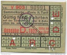 Deutschland - Berlin - BVG - Sammelkarte 1932 - Gültig Für 5 Fahrten Auf Der Strassenbahn Oder U-Bahn Ohne Um- Oder Uebe - Europa