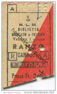 Schweiz - N.L.M. Navigazione Lago Maggiore - Biglietto Mercato E Festivo - Ranzo Cannobio - Fahrkarte 1966 - Europe